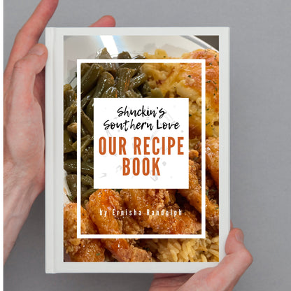 BUNDLE of Shuckin's Southern Love (Our Recipe Book) E-BOOK PRE-ORDER